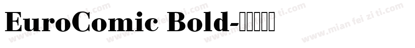EuroComic Bold字体转换